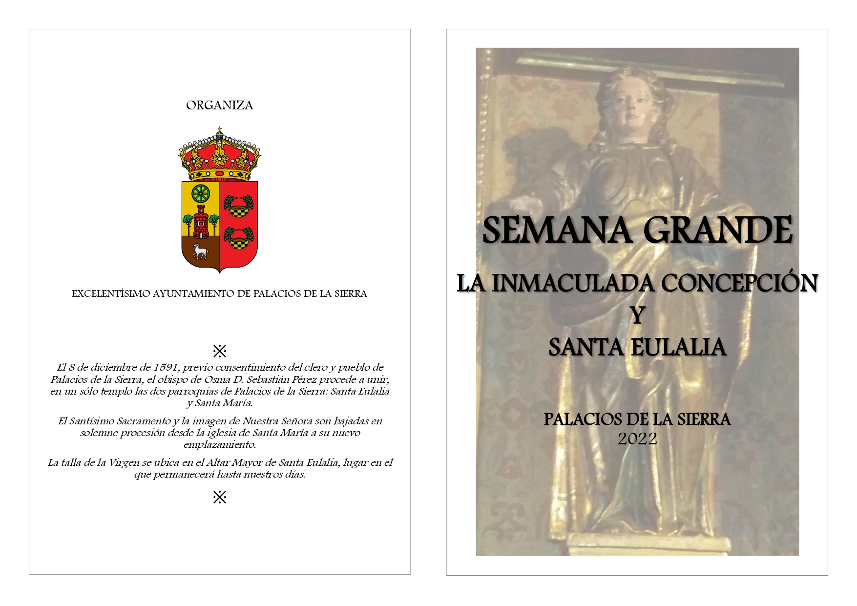 Semana Grande 2022 La Inmaculada Concepción y Santa Eulalia